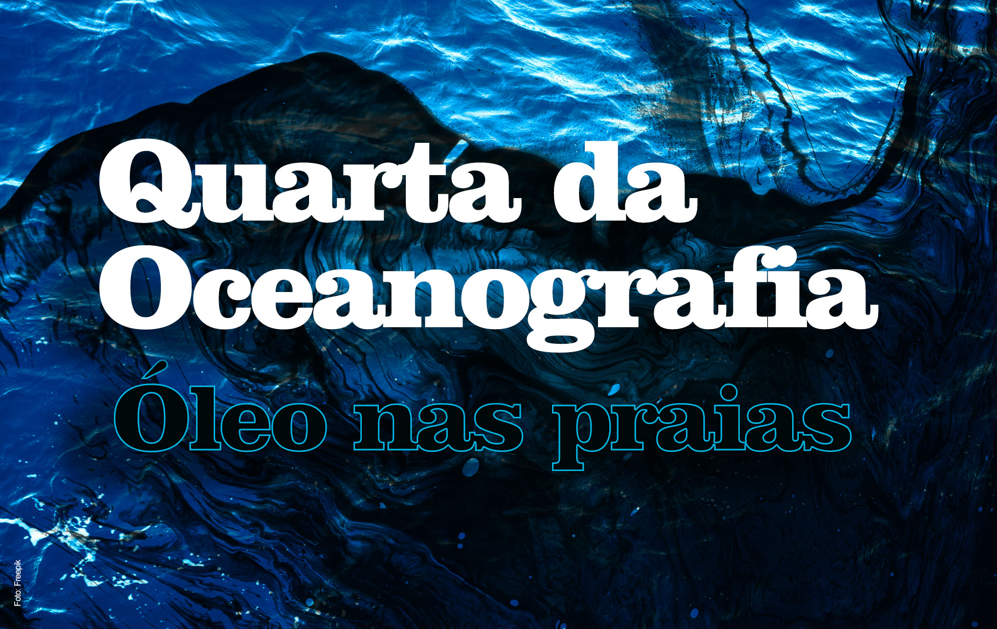 Quarta da Oceanografia – Óleo nas praias